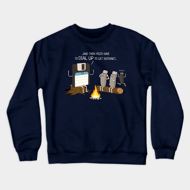 Campfire Tales of Dial Up Internet Funny Computer Nerd Crewneck Sweatshirt by NerdShizzle